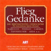 Flieg Gedanke - Famous Opera Choruses