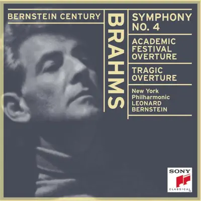 Brahms: Symphony No. 4 / Academic Festival Overture / Tragic Overture - Leonard Bernstein