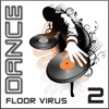 Dance Floor Virus, Vol. 2, 2011