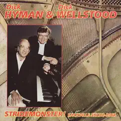 Stridemonster! by Dick Hyman & Dick Wellstood album reviews, ratings, credits