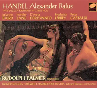 Alexander Balus, HWV 65 - Act One/Scene 1: Overture by Brewer Chamber Orchestra & Rudolph Palmer song reviws