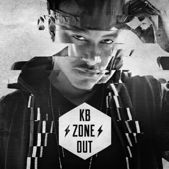 Zone Out by KB song reviws