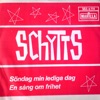 Schytts - Söndag min lediga dag
