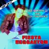 Stream & download Fiesta Reggaeton (Top 2k11) [Remixes] - EP