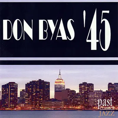 Don Byas '45 - Don Byas Don Byas '45 - Don Byas