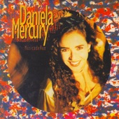 Daniela Mercury - O Reggae E O Mar (Album Version)