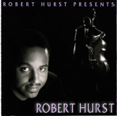 Robert Hurst Presents