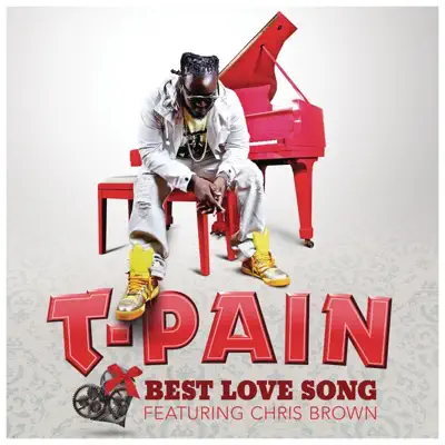 Best Love Song (feat. Chris Brown) - Single - T-Pain