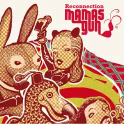 Reconnection - Single - Mamas Gun Reconnection - Single - Mamas Gun