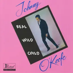 Real Wild Child - Johnny O'keefe
