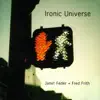 Ironic Universe album lyrics, reviews, download