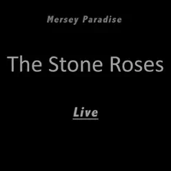 Mersey Parade (Live) - Single - The Stone Roses