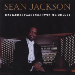 Sean Jackson - Suite Gothique, Op. 25: IV Toccata
