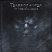 Tears of Anger - Scene of the Crime