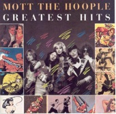 Mott The Hoople - All the Way from Memphis