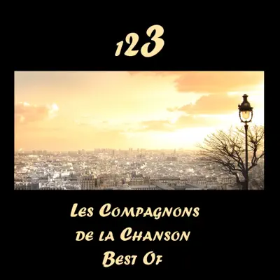 123 : Best of les compagnons de la chanson - Les Compagnons de la Chanson