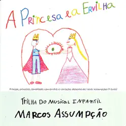 A Princesa e a Ervilha - Marcos Assumpção