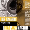 Jack Teagarden: Trad Jazz Masters, Vol. 2