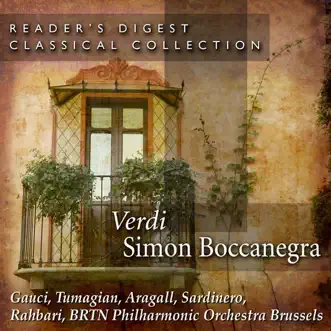 Simon Boccanegra: Act I, Scene I: Come In Quest'ora Bruna… by BRTN Philharmonic Orchestra, Alexander Rahbari & Miriam Gauci song reviws