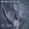 Images of Christ album lyrics, reviews, download