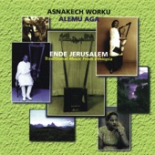 Ende Jerusalem: Traditional Music From Ethiopia artwork
