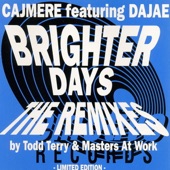 Cajmere - Brighter Days (Todd's Tnt Remix)