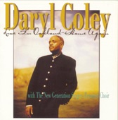 Daryl Coley - Thank You Lord (feat. The New Generation Singers Reunion Choir)