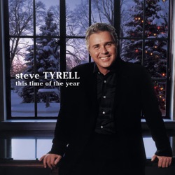 Steve Tyrell - Santa Claus Is Coming to Town