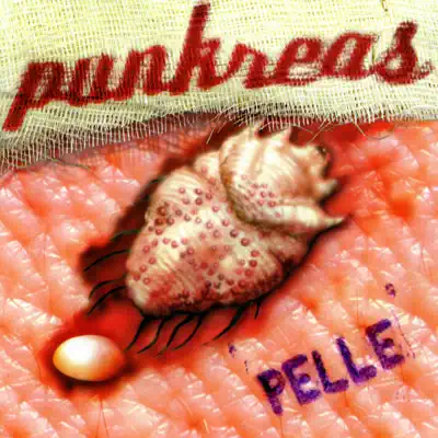 Pelle - Punkreas