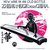 Zheng Music from China: New Wine in an Old Bottle artwork