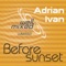 Before Sunset (Kamil Polner Dub Mix) - Adrian Ivan lyrics
