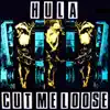Cut Me Loose - EP album lyrics, reviews, download