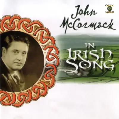 In Irish Song - John McCormack