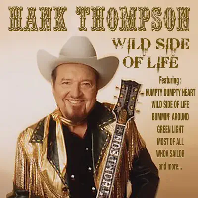 Wild Side of Life - Hank Thompson