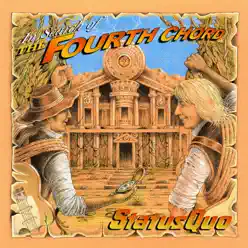 In Search of the Fourth Chord - Status Quo