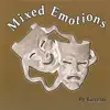 Mixed Emotions album lyrics, reviews, download