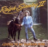 Ralph Stanley II - I'll Just Go Away