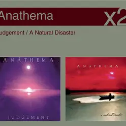 A Natural Disaster / Judgement - Anathema