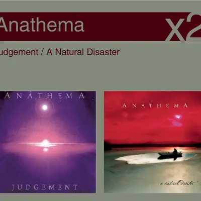 A Natural Disaster / Judgement - Anathema