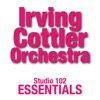 Irving Cottler Orchestra: Studio 102 Essentials