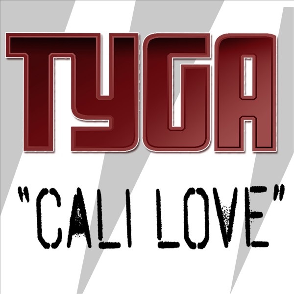 Cali Love - Single - Tyga