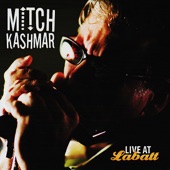 Mitch Kashmar: Live At Labatt artwork