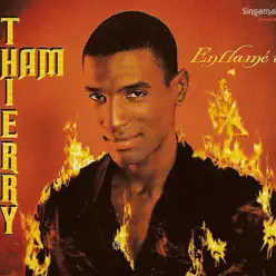 Enflamé'w - EP - Thierry Cham Enflamé'w - EP - Thierry Cham