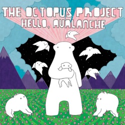 The Octopus Project - I Saw the Bright Shinies