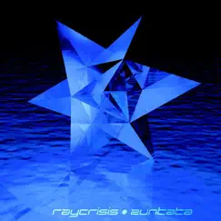 Raycrisis by ZUNTATA album reviews, ratings, credits