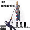The Barbershop - Down To Business