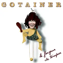 Le Forgeur de Tempos - Richard Gotainer Le Forgeur de Tempos - Richard Gotainer