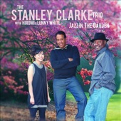 Stanley Clarke Trio - Isotope