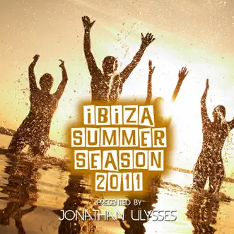 Ibiza Summer Season 2011 (By Jonathan Ulysses) by Various Artists album reviews, ratings, credits