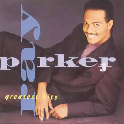 Ray Parker, Jr.: Greatest Hits - Ray Parker Jr